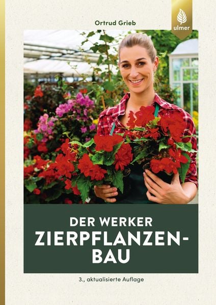 Produktbild: Der Werker. Zierpflanzenbau