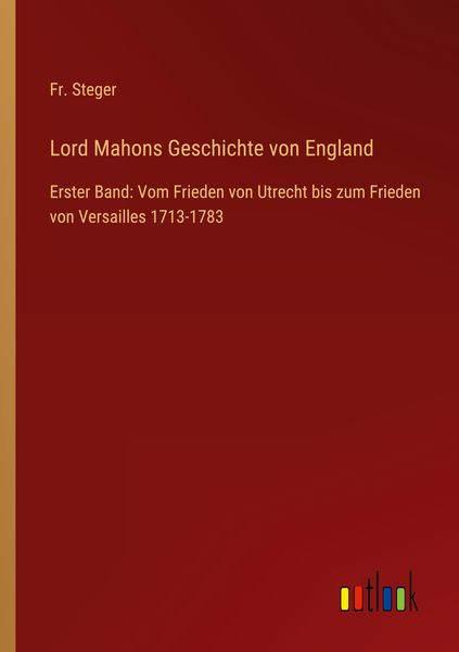 Produktbild: Lord Mahons Geschichte von England