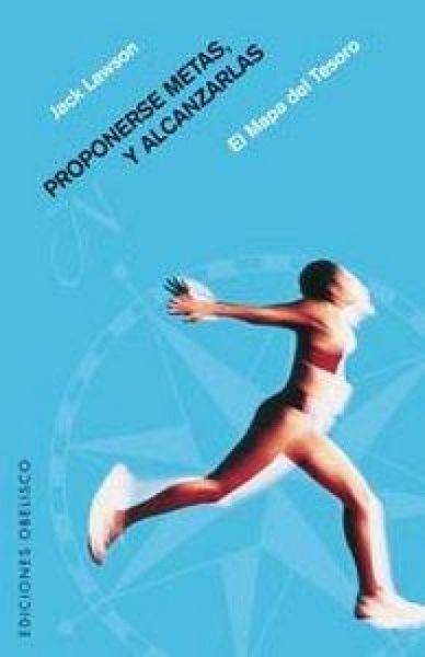 Produktbild: Proponerse metas, y alcanzarlas : el mapa del tesoro