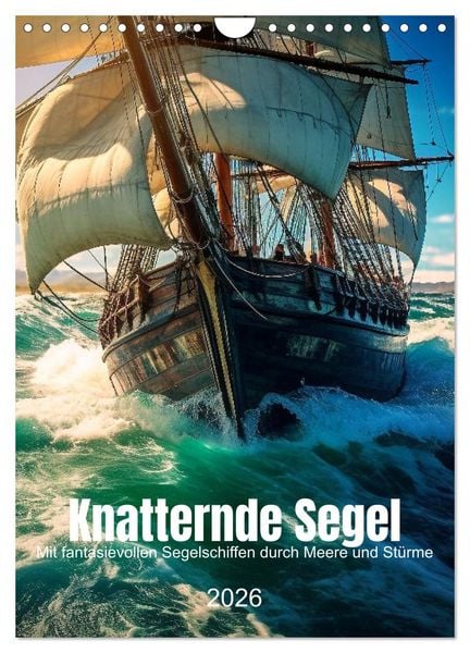 Produktbild: Knatternde Segel (Wandkalender 2026 DIN A4 hoch), CALVENDO Monatskalender