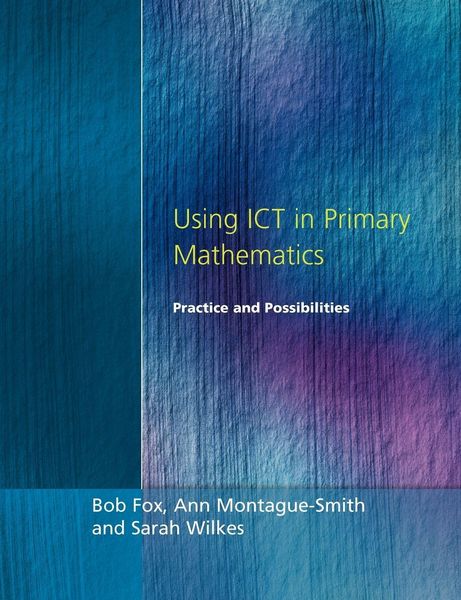 Produktbild: Using ICT in Primary Mathematics