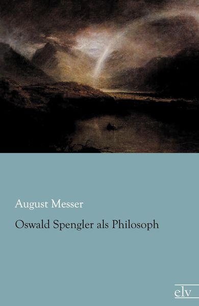 Produktbild: Oswald Spengler als Philosoph