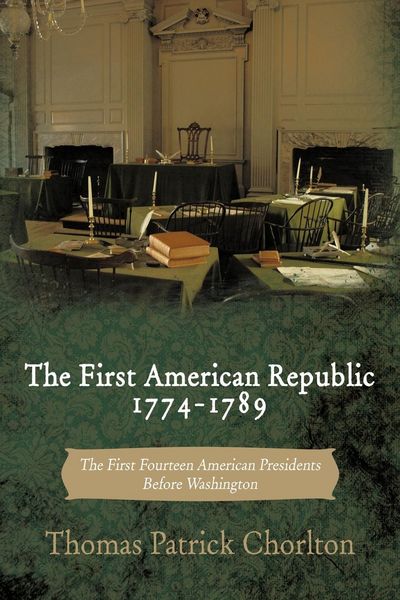 Produktbild: The First American Republic 1774-1789