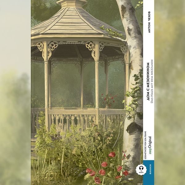 Produktbild: Dom s mesoninom / Das Haus mit dem Mezzanin (Buch + Audio-Online) - Frank-Lesemethode - Kommentierte zweisprachige Ausgabe Russisch-Deutsch