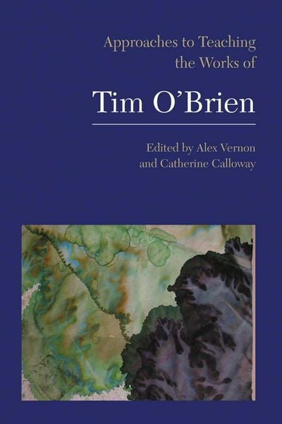 Produktbild: Approaches to Teaching the Works of Tim O'Brien