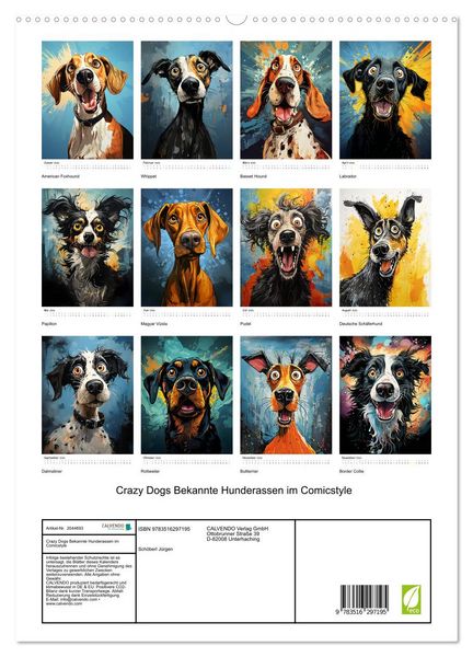 Produktbild: Crazy Dogs Bekannte Hunderassen im Comicstyle (hochwertiger Premium Wandkalender 2026 DIN A2 hoch), Kunstdruck in Hochglanz