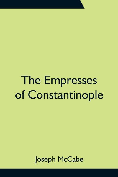 Produktbild: The Empresses of Constantinople