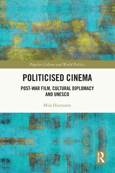 Produktbild: Politicised Cinema