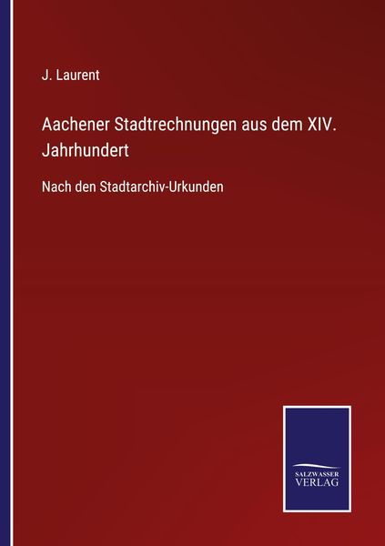Produktbild: Aachener Stadtrechnungen aus dem XIV. Jahrhundert
