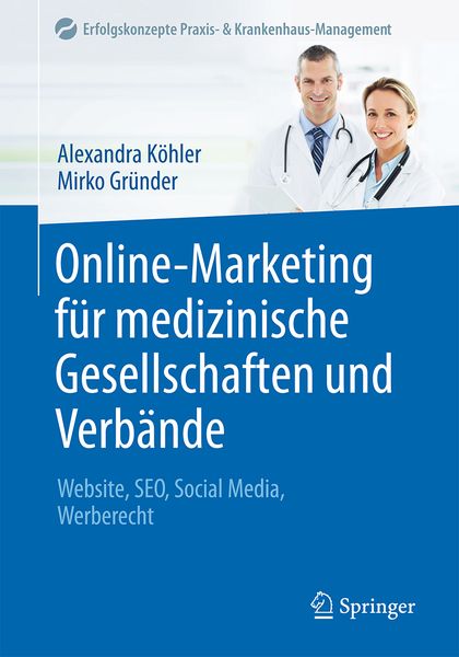 Produktbild: Online-Marketing f&uuml;r medizinische Gesellschaften und Verb&auml;nde