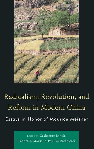 Produktbild: Radicalism, Revolution, and Reform in Modern China