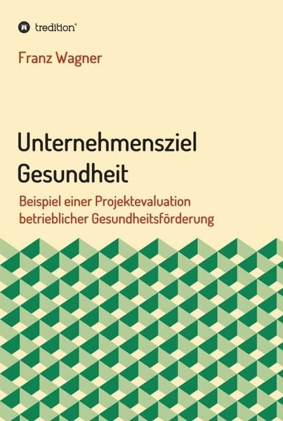 Produktbild: Unternehmensziel Gesundheit