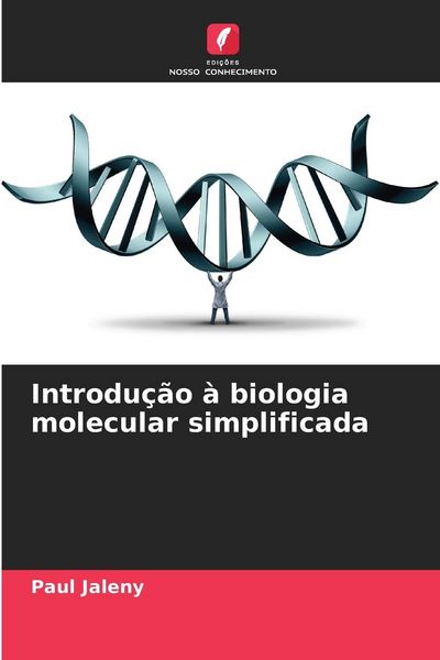 Produktbild: Introdu&ccedil;&atilde;o &agrave; biologia molecular simplificada
