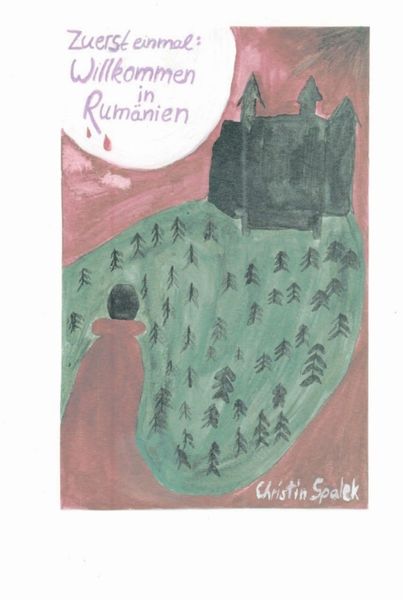 Produktbild: Zuerst einmal: Willkommen in Rum&auml;nien