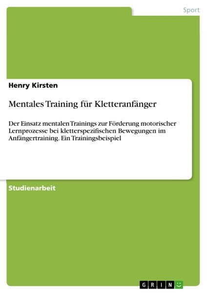 Produktbild: Mentales Training f&uuml;r Kletteranf&auml;nger
