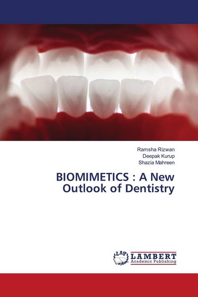 Produktbild: BIOMIMETICS : A New Outlook of Dentistry
