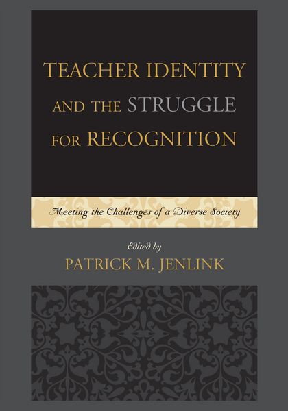 Produktbild: Teacher Identity and the Struggle for Recognition