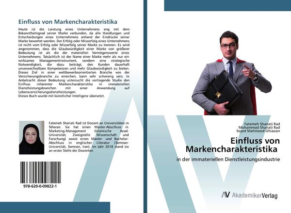 Einfluss von Markencharakteristika, Taschenbuch von Fatemeh Shariati Rad , Mohammad Shariati Rad , Seyed Mahmood Ghiasian, LAP LAMBERT Academic