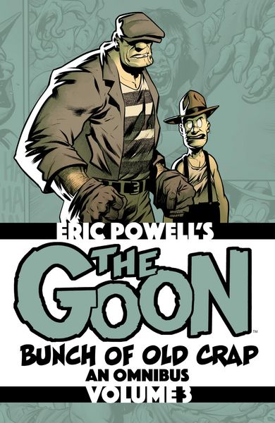 Produktbild: The Goon Vol. 3: Bunch of Old Crap, an Omnibus