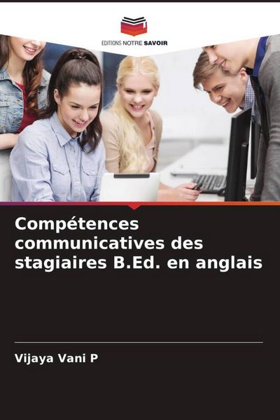 Produktbild: Comp&eacute;tences communicatives des stagiaires B.Ed. en anglais