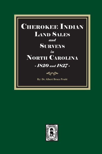 Produktbild: Cherokee Indian Land Sales and Surveys in North Carolina, 1820-1827