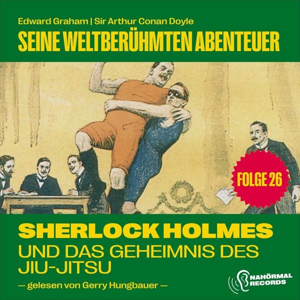 Produktbild: Sherlock Holmes und das Geheimnis des Jiu-Jitsu (Seine weltber&uuml;hmten Abenteuer, Folge 26)