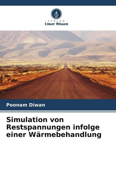 Produktbild: Simulation von Restspannungen infolge einer W&auml;rmebehandlung