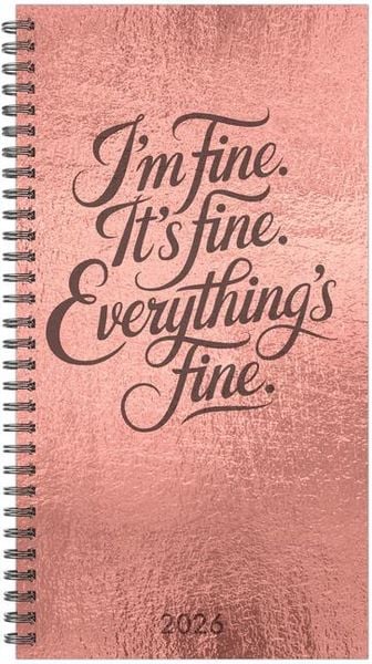 Produktbild: Everything Is Fine 2026 3.5 X 6.5 Softcover Weekly Spiral