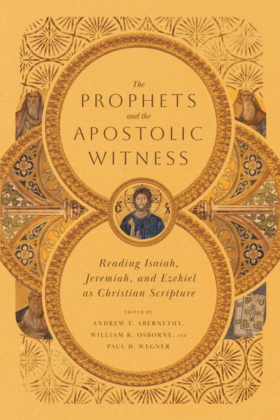 Produktbild: The Prophets and the Apostolic Witness