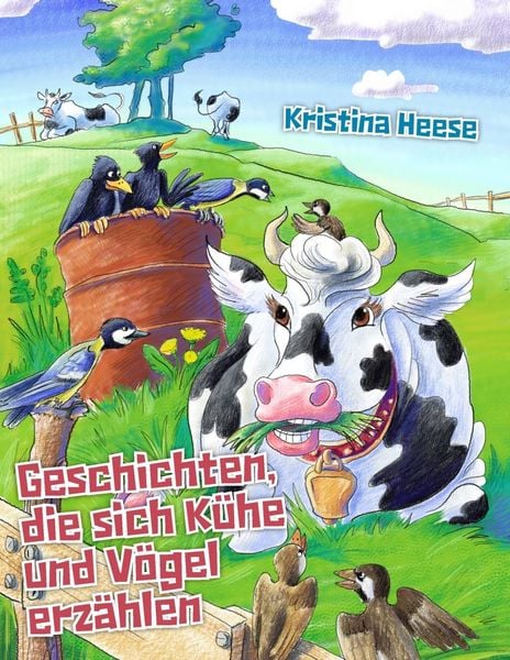 Produktbild: Geschichten, die sich K&uuml;he und V&ouml;gel erz&auml;hlen