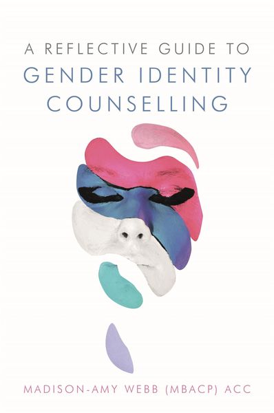 Produktbild: A Reflective Guide to Gender Identity Counselling