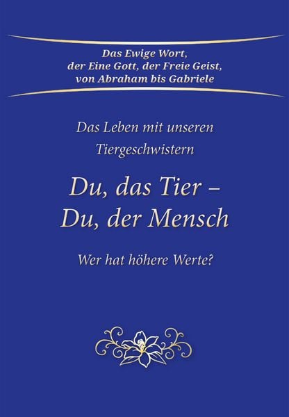 Produktbild: Du, das Tier - Du, der Mensch