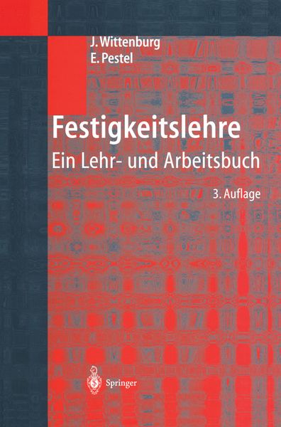 Festigkeitslehre, Taschenbuch von Jens Wittenburg, Springer Berlin, 9783642626531