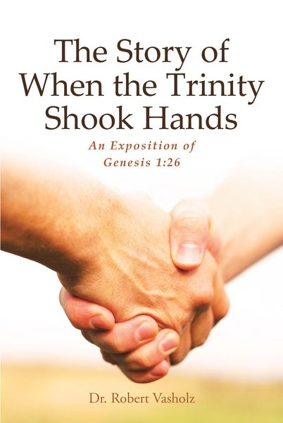 Produktbild: The Story of When the Trinity Shook Hands
