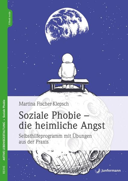 Produktbild: Soziale Phobie - die heimliche Angst