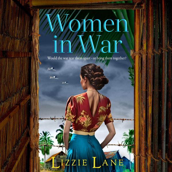 Women in War - Lizzie Lane, Audio, 9781837518425
