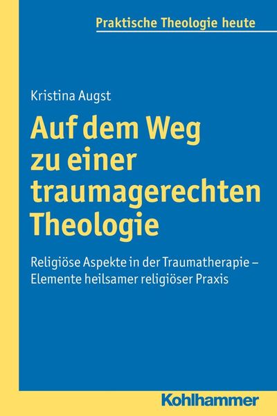 Produktbild: Auf dem Weg zu einer traumagerechten Theologie