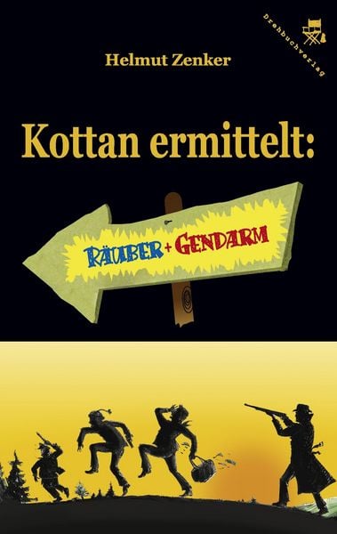 Kottan ermittelt: Räuber und Gendarm, Paperback von Helmut Zenker, Der Drehbuchverlag, 9783902676047
