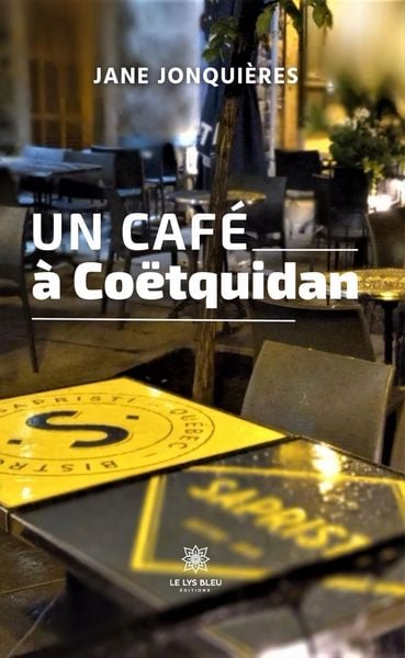 Produktbild: Un caf&eacute; &agrave; Co&euml;tquidan