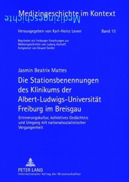 Produktbild: Die Stationsbenennungen des Klinikums der Albert-Ludwigs-Universit&auml;t Freiburg im Breisgau