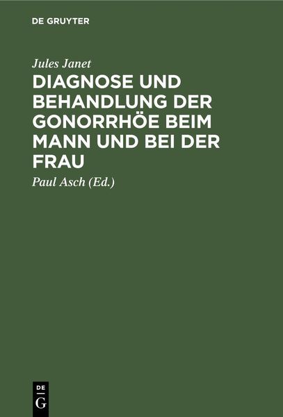 Produktbild: Diagnose und Behandlung der Gonorrh&ouml;e beim Mann und bei der Frau
