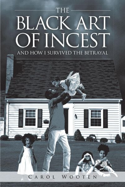 Produktbild: The Black Art of Incest and How I Survived the Betrayal