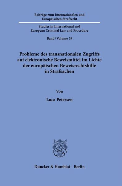 Produktbild: Probleme des transnationalen Zugriffs auf elektronische Beweismittel im Lichte der europ&auml;ischen Beweisrechtshilfe in Strafsachen