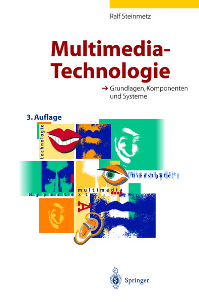 Multimedia-Technologie, Taschenbuch von Ralf Steinmetz, Springer Berlin, 9783642635397