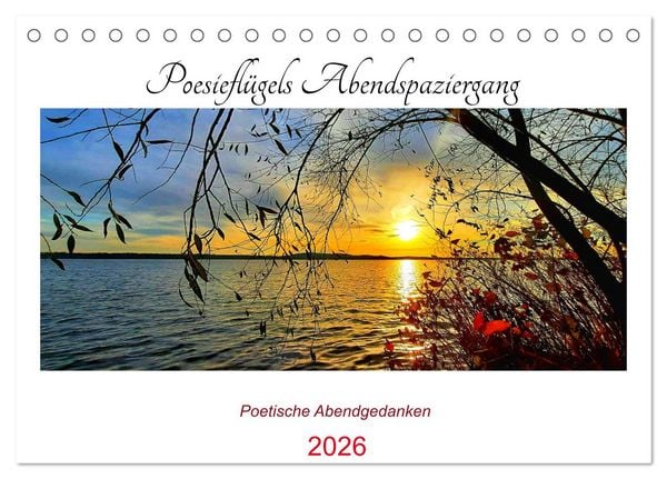 Produktbild: Poesiefl&uuml;gels Abendspaziergang (Tischkalender 2026 DIN A5 quer), CALVENDO Monatskalender