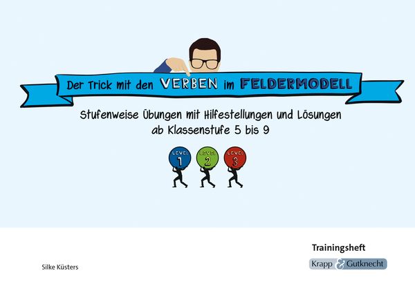 Produktbild: Der Trick mit den Verben im Feldermodell &ndash; Trainingsheft