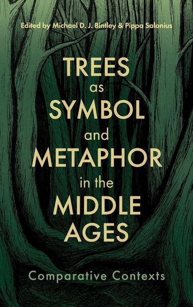 Produktbild: Trees as Symbol and Metaphor in the Middle Ages