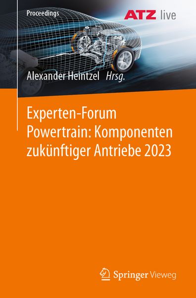 Produktbild: Experten-Forum Powertrain: Komponenten zuk&uuml;nftiger Antriebe 2023