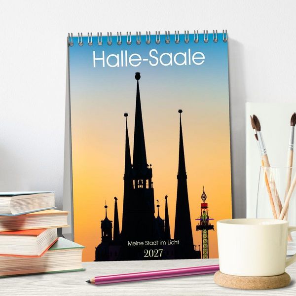 Produktbild: Halle/Saale - Meine Stadt im Licht (Tischkalender 2027 DIN A5 hoch), CALVENDO Monatskalender