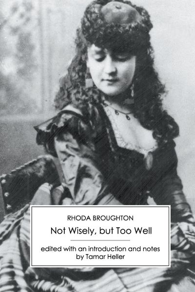 Produktbild: Not Wisely, but Too Well